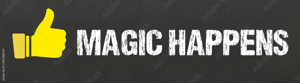 Fototapeta premium Magic Happens 