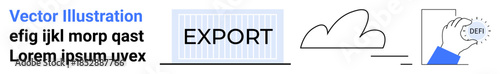 Data processing, digital storage, cloud technology, QR scanning, export management, coding visuals. Cloud with lines, EXPORT text block hand with QR code lorem ipsum text. Data processing