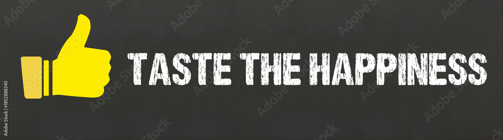 Fototapeta premium Taste the Happiness