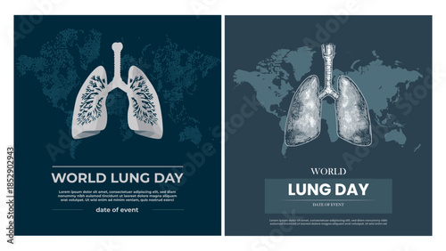 lung treatment posters. Lungs cancer tuberculosis world day flyer, invitation card design internal respiratory organ global map background health care medical vector illustration