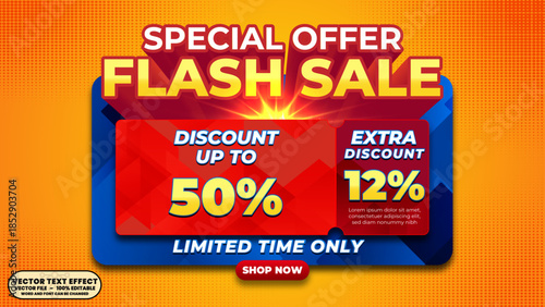 Special offer flash sale discount up to 50% off 3d editable vector text effect. Final flash sale announcement with colorful glowing vector text effect for website header and social media ads.