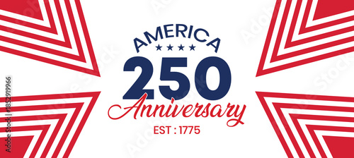 America 250 Anniversary Modern Geometric Banner Design in Red White Blue Colors, United States 250 Years National Celebration Vector