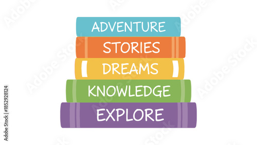 A stack of books represents adventure, stories, dreams, knowledge, and exploration.