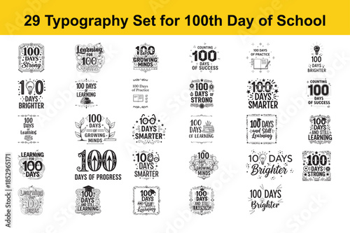 Set of 29 typography designs for 100th day of school, celebrating student milestones, progress, and learning achievements