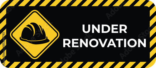 Under Renovation Construction Warning Sign with Helmet Icon