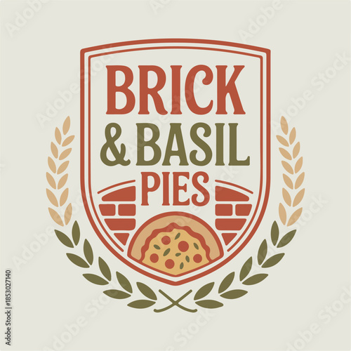 Brick & Basil Pies crest with laurel and pizza slice, rustic pizzeria logo badge, vintage bakery vector for ovens, menus, delivery and takeaway packaging