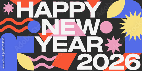 Vibrant Happy New Year 2026 celebration graphic with colorful shapes