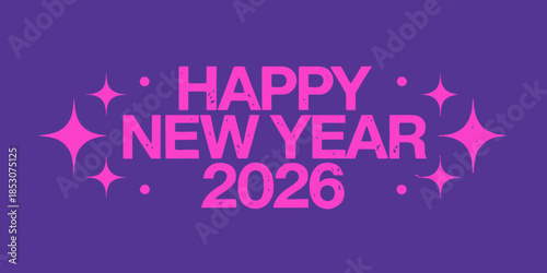 Vibrant Happy New Year 2026 celebration with sparkling stars on purple background