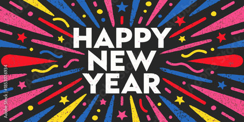 Vibrant Happy New Year celebration with colorful fireworks and stars