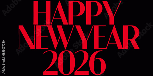 Happy New Year 2026 in bold red letters on black background