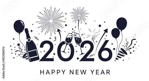 Celebratory new year design with balloons fireworks champagne and the year 2026 silhouette