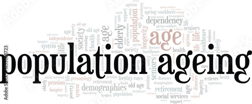 Population Ageing word cloud conceptual design isolated on white background.