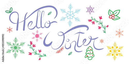 hello winter colorful hand lettering with snowflakes and floral doodles, hello winter script typography with festive icons on white background, hello winter modern calligraphy seasonal illustration 
