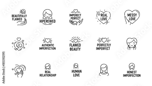 Minimalistic love icons displaying messages about self-acceptance and relationships or Outline imperfection heart icons showcasing inspirational quotes about honest love and flaws