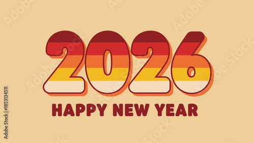 Vibrant 2026 Happy New Year greeting card with gradient numbers on a warm background