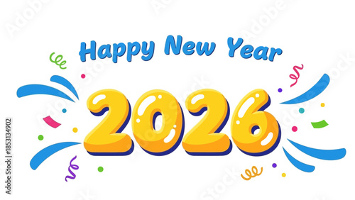 Celebration of Happy New Year 2026 with colorful decorations and festive atmosphere