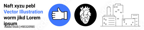 Social media feedback, anatomy, urban planning, design concepts, branding, education. Thumbs-up icon, illustrative heart art cityscape drawing and placeholder text. Social media feedback