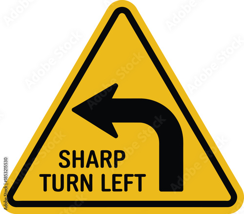 Sharp left turn warning sign with black arrow