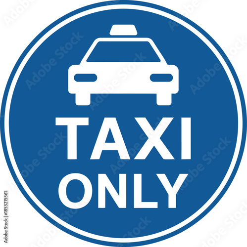 Blue taxi only sign with white car icon
