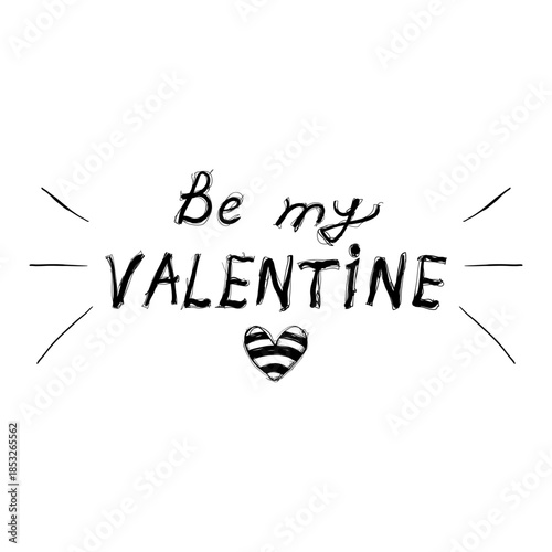 Be my valentine text design with heart shape on a white background showing love and affection during holidays