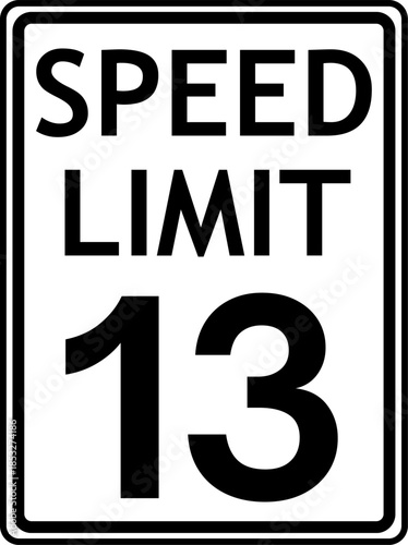Speed Limit 13 mph Sign