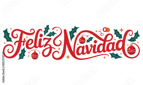 Feliz navidad merry christmas spanish text holiday lettering vector illustration perfect for festive decoration winter celebration and seasonal creative artwork