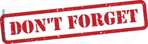 Red don't forget rubber stamp