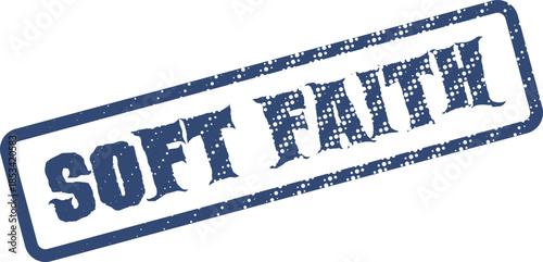 Soft Faith Distressed Blue Rubber Stamp Graphic on a Clean Isolated White Surface