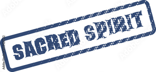 Authentic blue grunge stamp with SACRED SPIRIT text prominently displayed inside a rectangular frame