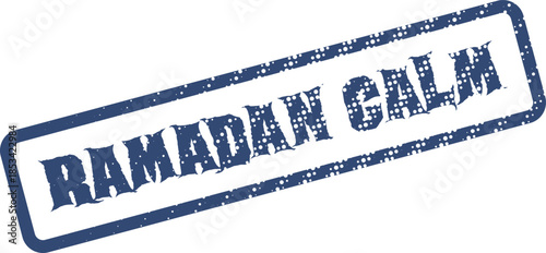 Serene blue rubber stamp impression showing the words Ramadan Calm on a pristine isolated white space