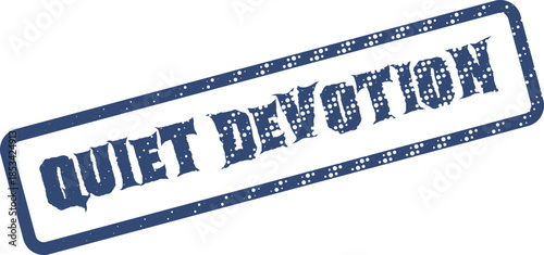 Authentic Quiet Devotion Textured Rubber Stamp Impression for Spiritual Reflection and Faith Documents