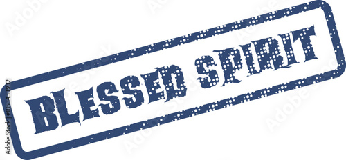 Blessed Spirit Textured Blue Rubber Stamp for Inspirational and Uplifting Messages