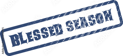 Blessed Season Textured Blue Rubber Stamp for Holiday Greetings and Festive Celebrations