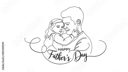 A heartwarming continuous line drawing depicts a father tenderly embracing his young daughter, celebrating Father's Day with a cursive "Happy Father's Day" inscription.