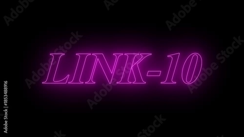  Glowing neon link-10 text animation.