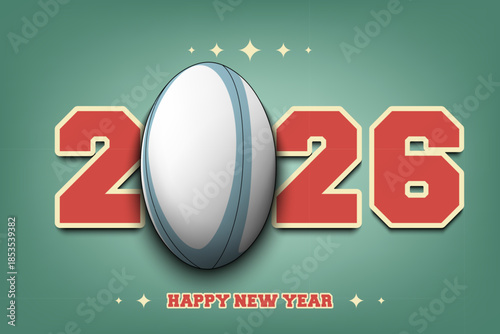 New Year numbers 2026 and rugby ball on an isolated background. Creative design pattern for greeting card, banner, poster, flyer, party invitation, calendar. Vector illustration