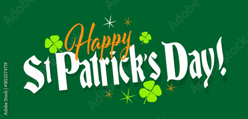 Happy Saint Patrick's Day on green background