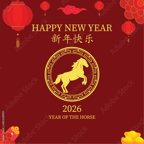 Year of The Horse - Chinese New Year 2026.