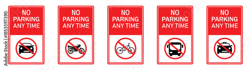 No parking sign. No parking sign car, bicycle, motorcycle, bus, parking sign board. Vector illustration.