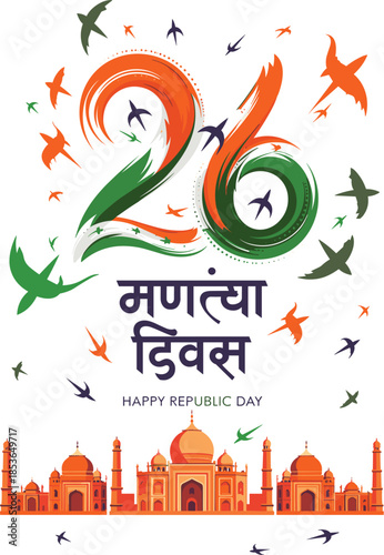 India Republic Day poster with colorful “26”, flying birds, Marathi and English text, Taj Mahal, vector celebration design
