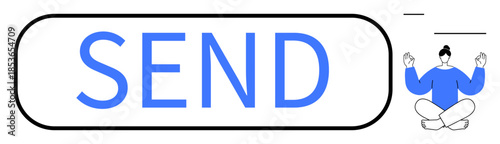 Digital communication, mindfulness, relaxation, user interface design, productivity, calm communication. A send button next to a meditating person. Digital communication and mindfulness concept