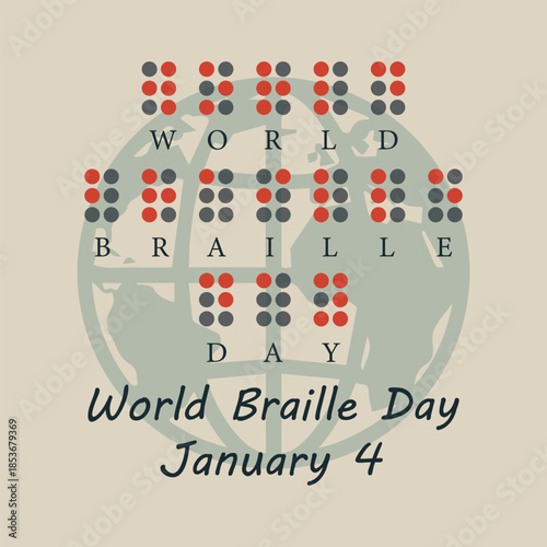 Flat vector illustration celebrating World Braille Day on January 4. Creative braille alphabet dots forming text over a globe background. Educational design promoting accessibility, inclusion, and awa
