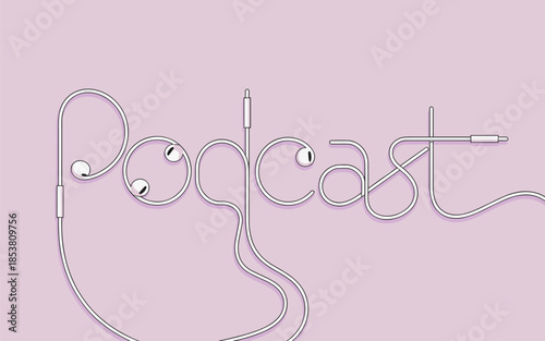 A pair of earbuds with a cord forming the word podcast on a pastel pink background