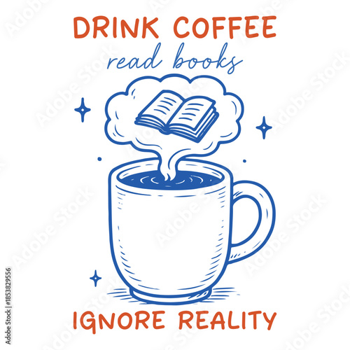 Drink Coffee Shirt Design, Hand Drawn Book Lover T-shirt, Reading Quote Clipart, Hand Drawn Bookish Graphic, Cute Hand-drawn Line Art Illustration