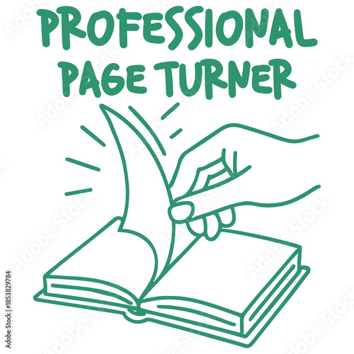 Professional Page Turner Shirt Design, Hand Drawn Book Lover T-shirt, Reading Quote Clipart, Hand Drawn Bookish Graphic, Cute Hand-drawn Line Art Illustration
