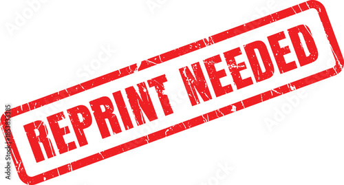 An expressive red rubber stamp featuring the clear word REPRINTED standing out on a clean white background