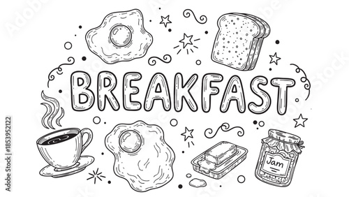 Whimsical black and white doodle art illustrates a breakfast spread including fried eggs, coffee, toast, butter, and jam with decorative swirls and stars.