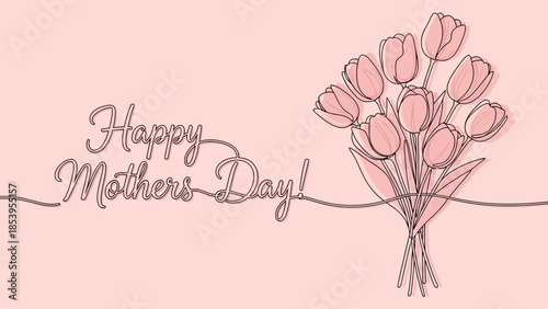 A minimalist continuous line art illustration wishing "Happy Mother's Day" alongside a delicate bouquet of pink tulips on a soft pastel background.