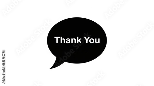 Simple Gesture of Gratitude: A stylized speech bubble bearing the words Thank You, conveying a concise message of appreciation and politeness. 