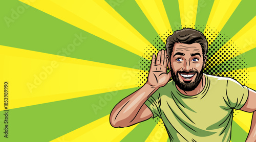 The man doesn't hear you with. Pop art.